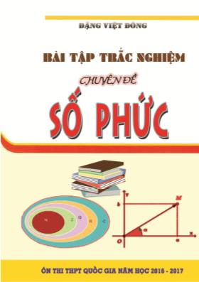 Toán 12 - Bài tập trắc nghiệm chuyên đề số phức